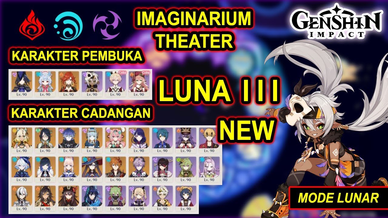 Genshin Impact | New Imaginarium Theater Luna III : Mode Lunar Babak 1 - 12