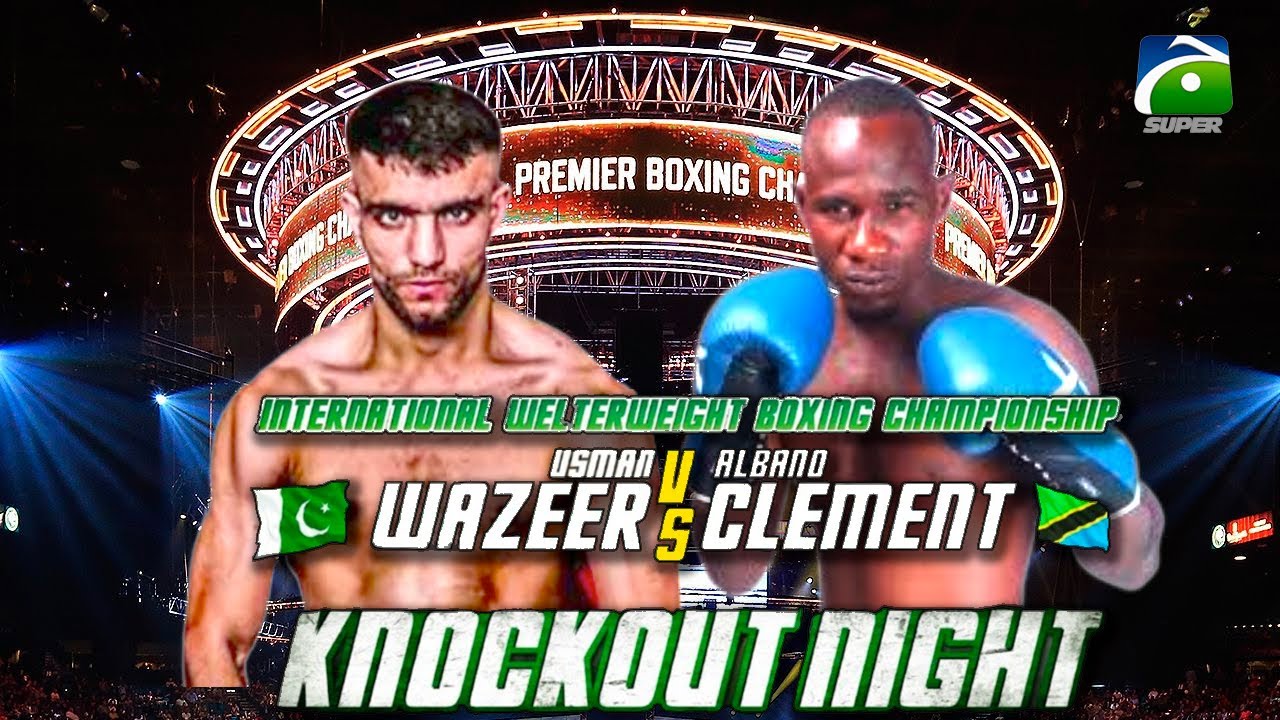 Usman Wazeer Vs Alabno Clement | Knockout Night | Boxing Championship  | Geo Super