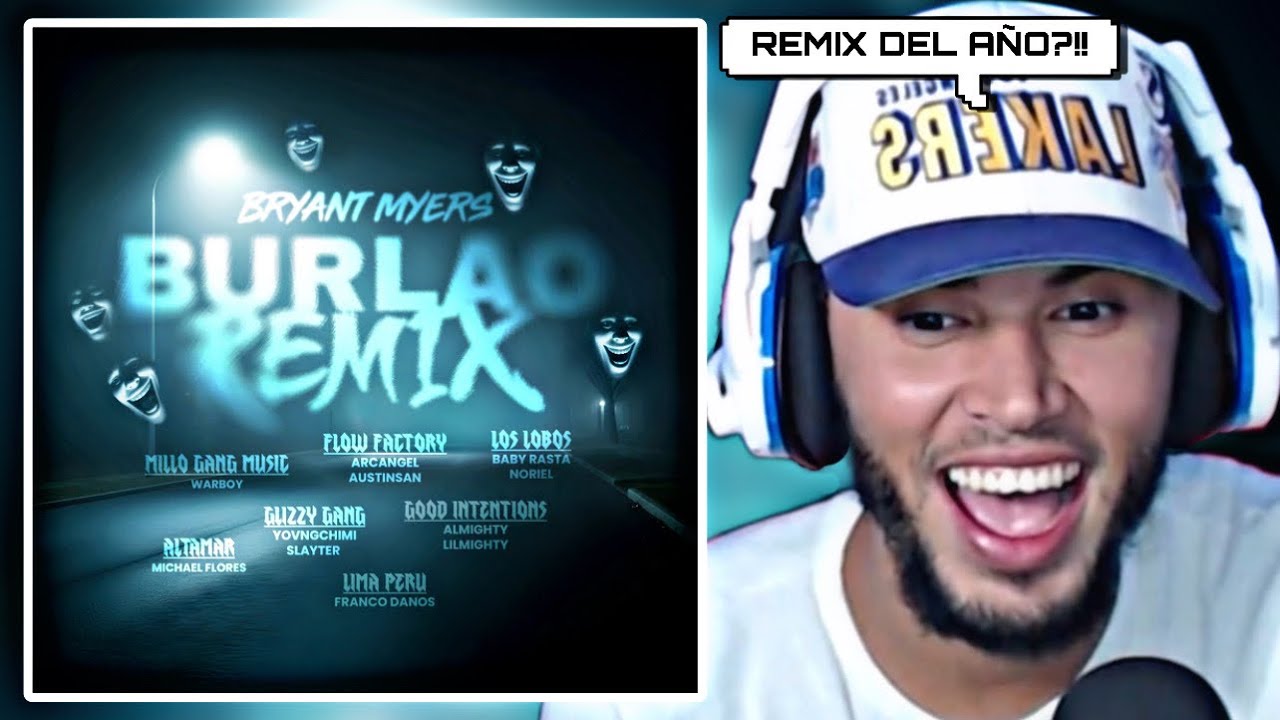 REACCIONO a BURLAO REMIX!!!!!!! HACIA FALTA ALGO ASI🔥