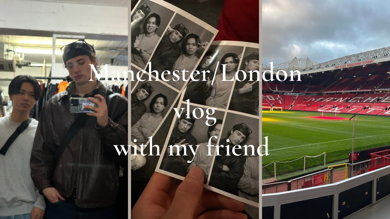 Traveling Manchester/London with my friend!!!