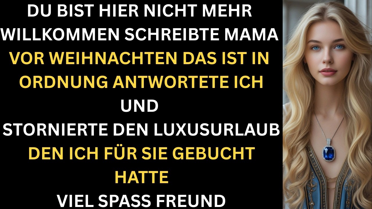 Familie verbannte mich an Weihnachten  ich stornierte ihre LuxusTickets ins Paradies