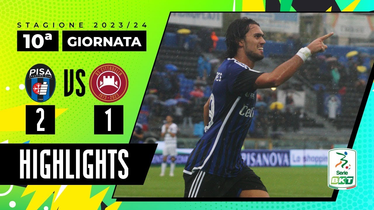 Pisa vs Cittadella 2-1 | La squadra di Aquilani torna a sorridere | HIGHLIGHTS SERIE BKT 2023 - 2024