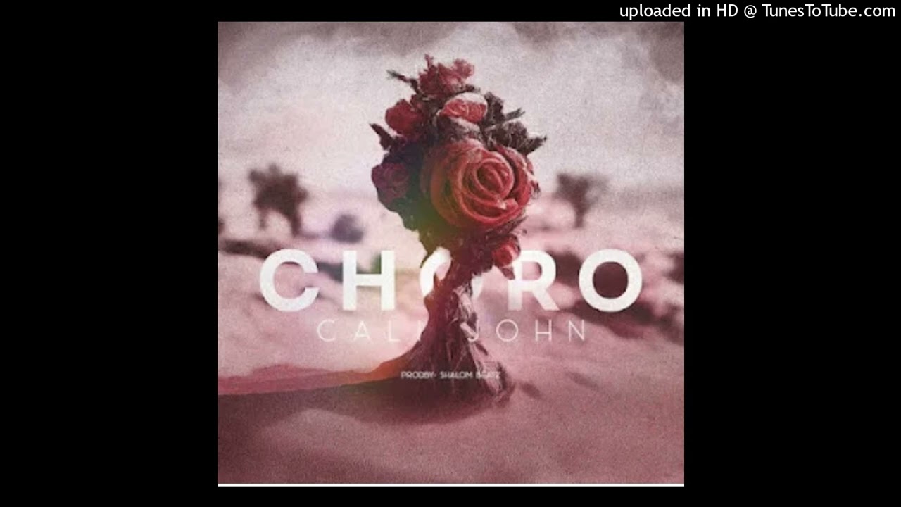 Cali John - Choro feat. Shalom Beatz (&Aacute;udio Oficial)