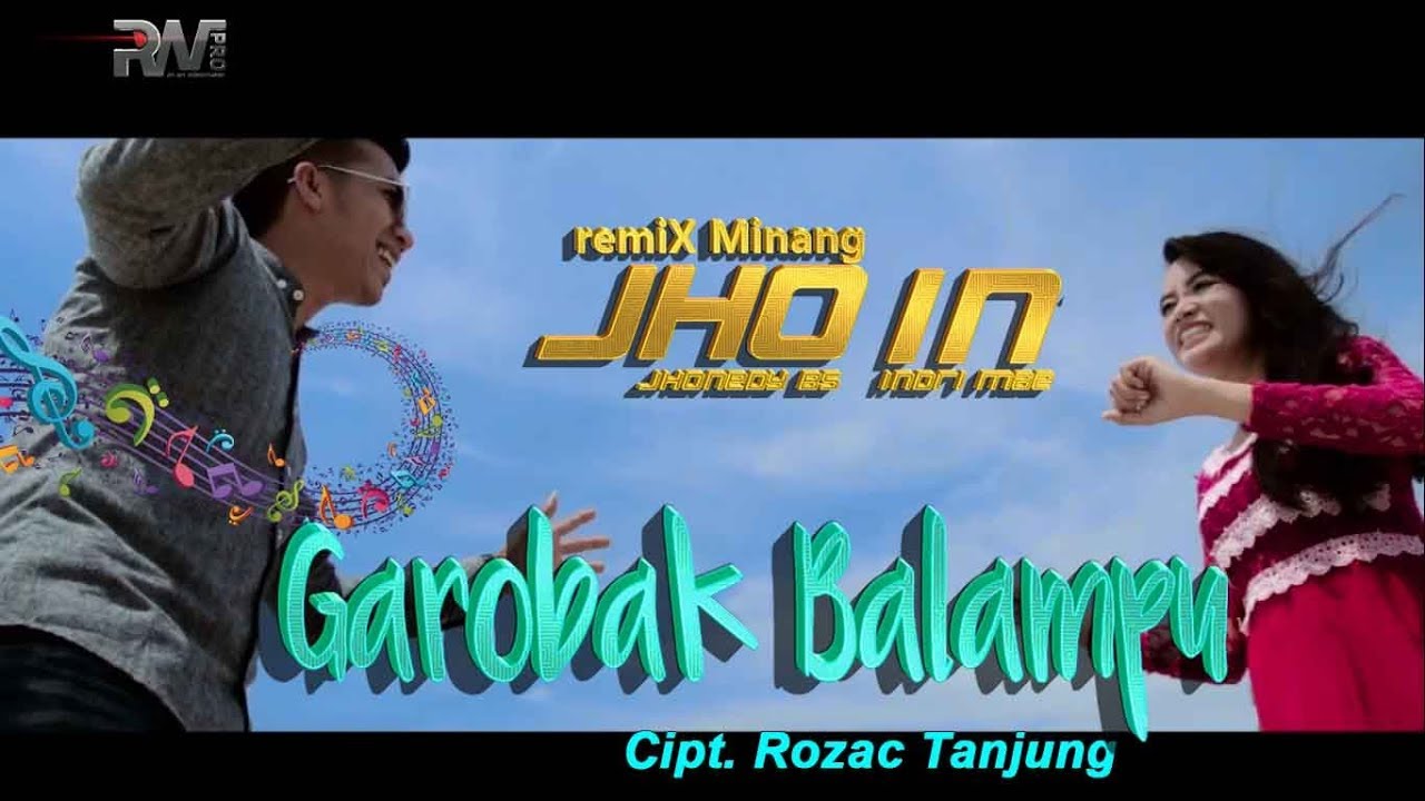 DENDANG MINANG - JHONEDY BS feat INDRI MAE - GAROBAK BALAMPU (Official Music Video)