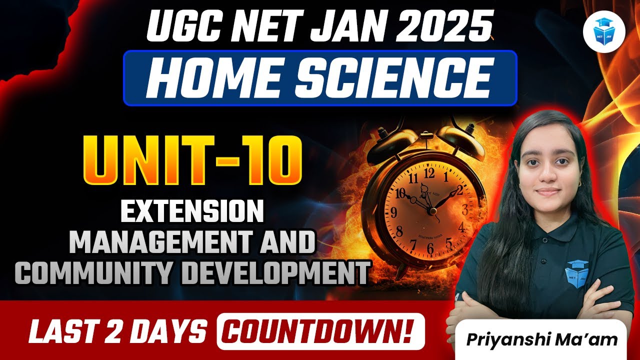 UGC NET HOME SCIENCE 2025 |  EXTENSION MANAGEMENT AND COMMUNITY DEVELOPMENT | PRIYANSHI MAM