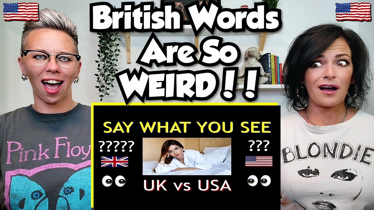 American Couple Reacts: BRITISH vs AMERICAN English! **55 DIFFERENCES** FIRST TIME REACTION!