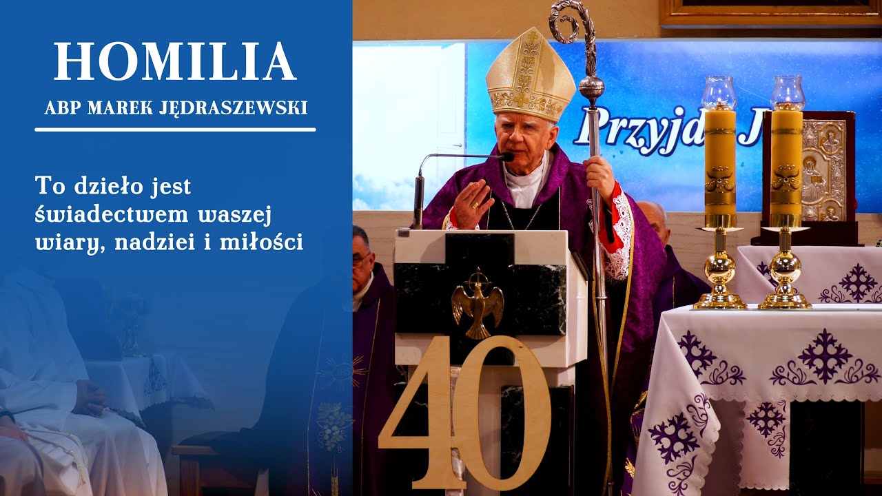 Abp Marek Jędraszewski na Chramcówkach: To dzieło jest świadectwem waszej wiary, nadziei i miłości