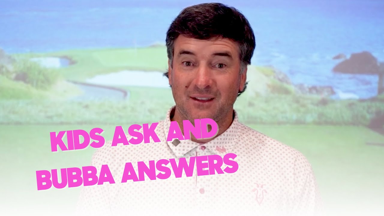 KIDS ASK AND BUBBA ANSWERS | A Q&A with Bubba Watson