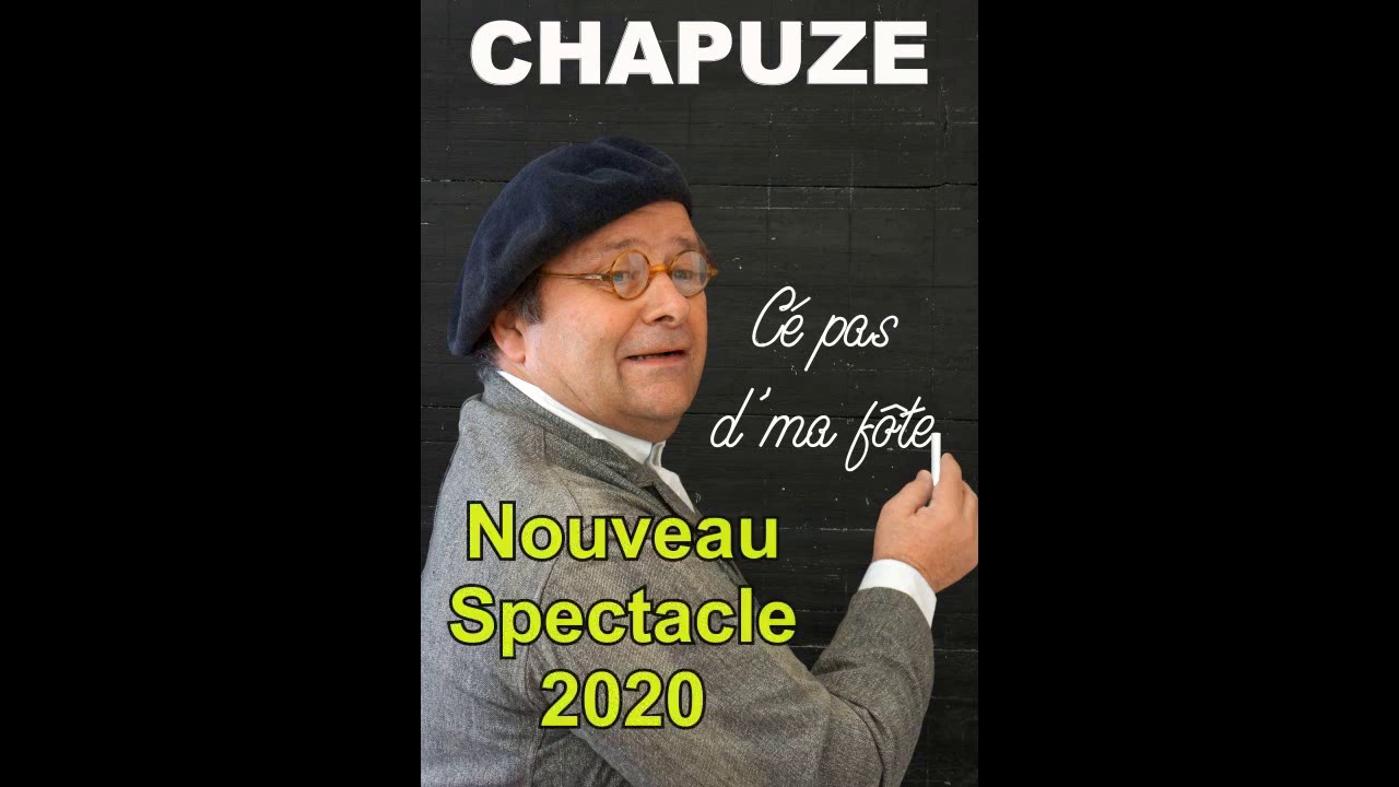 Cé pas d'ma Fôte (Chapuze)