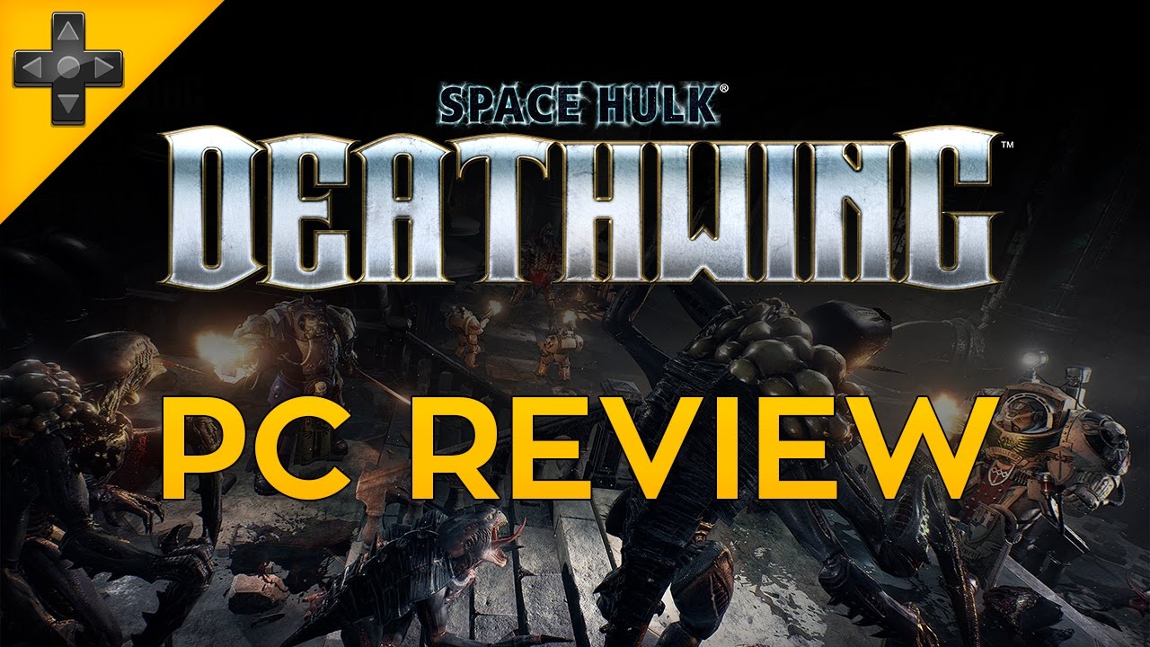Space Hulk: Deathwing - Review