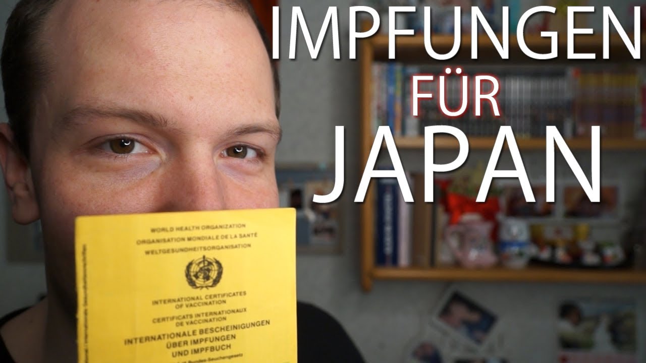 Impfungen f&uuml;r Japan 【Nach Japan auswandern】