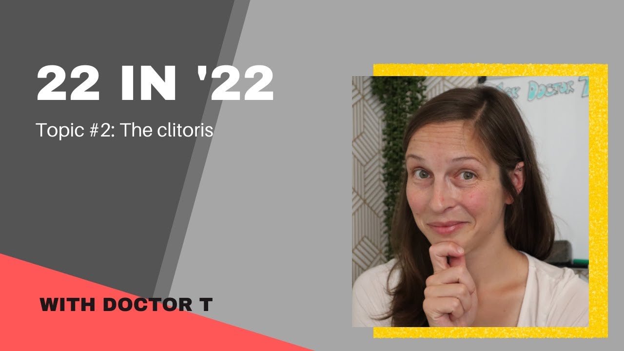 Topic 2: The clitoris