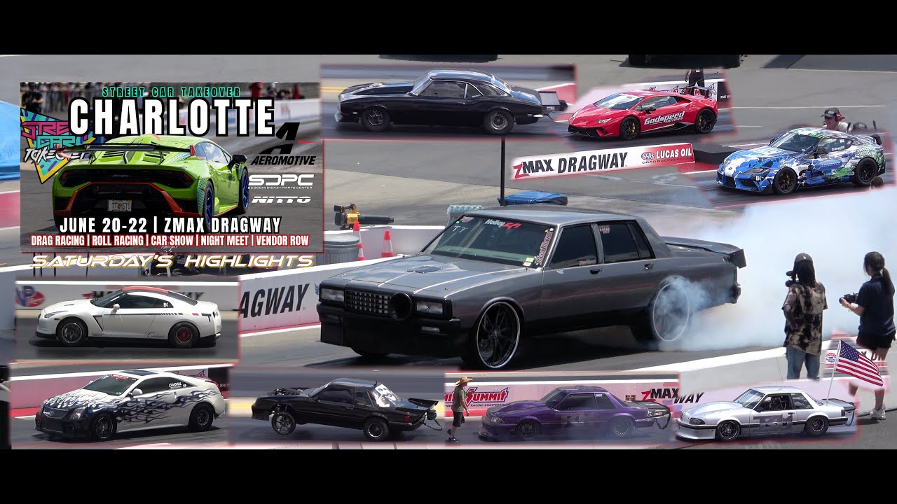 Street Car Takeover Charlotte zMAX DRAGWAY 