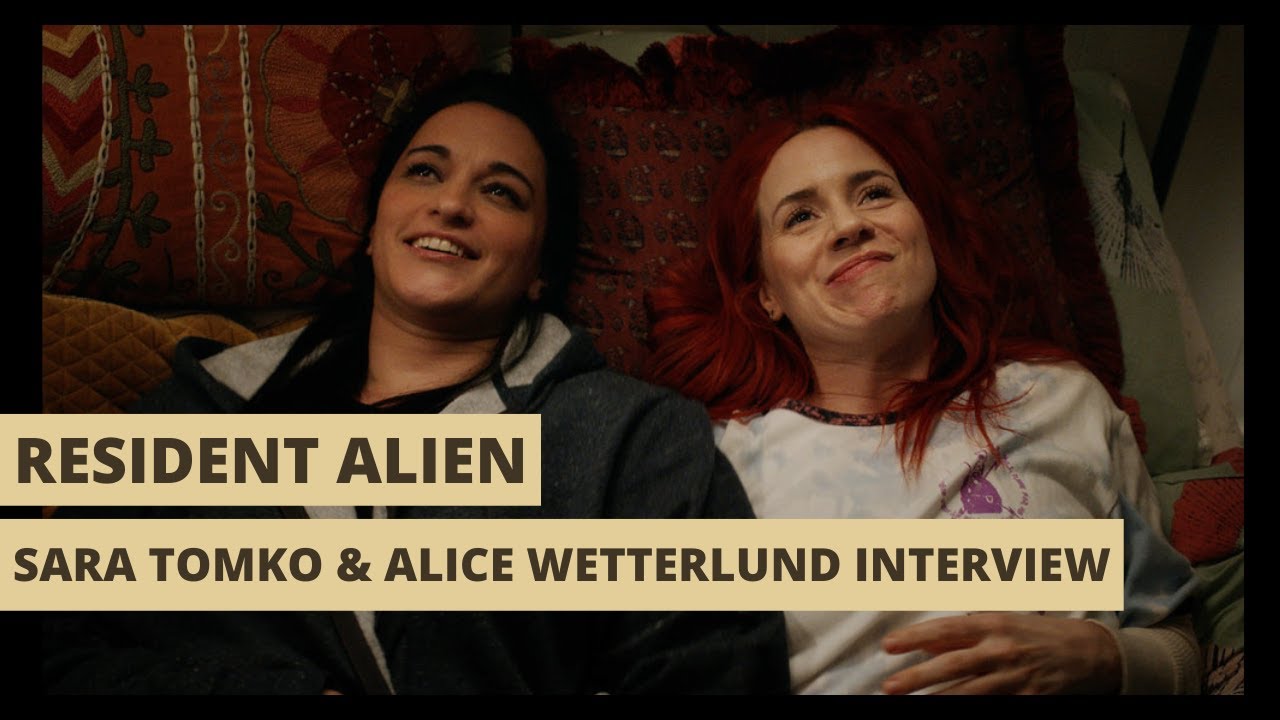 Resident Alien Season 3: Sara Tomko and Alice Wetterlund Interview