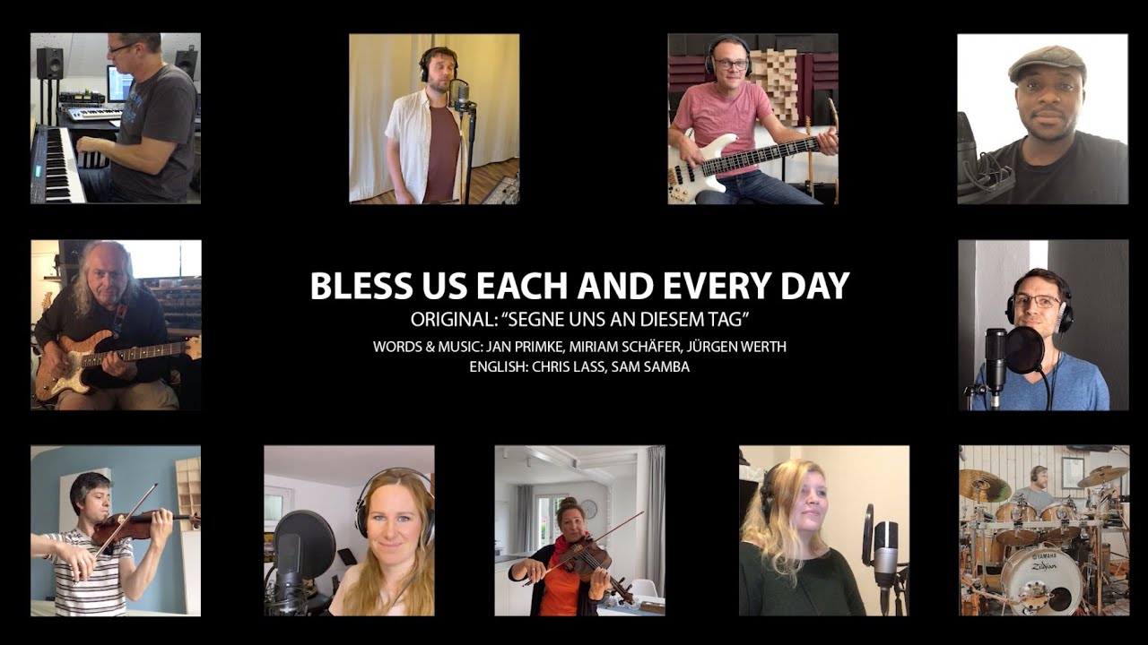 Bless us each and every day - German blessing