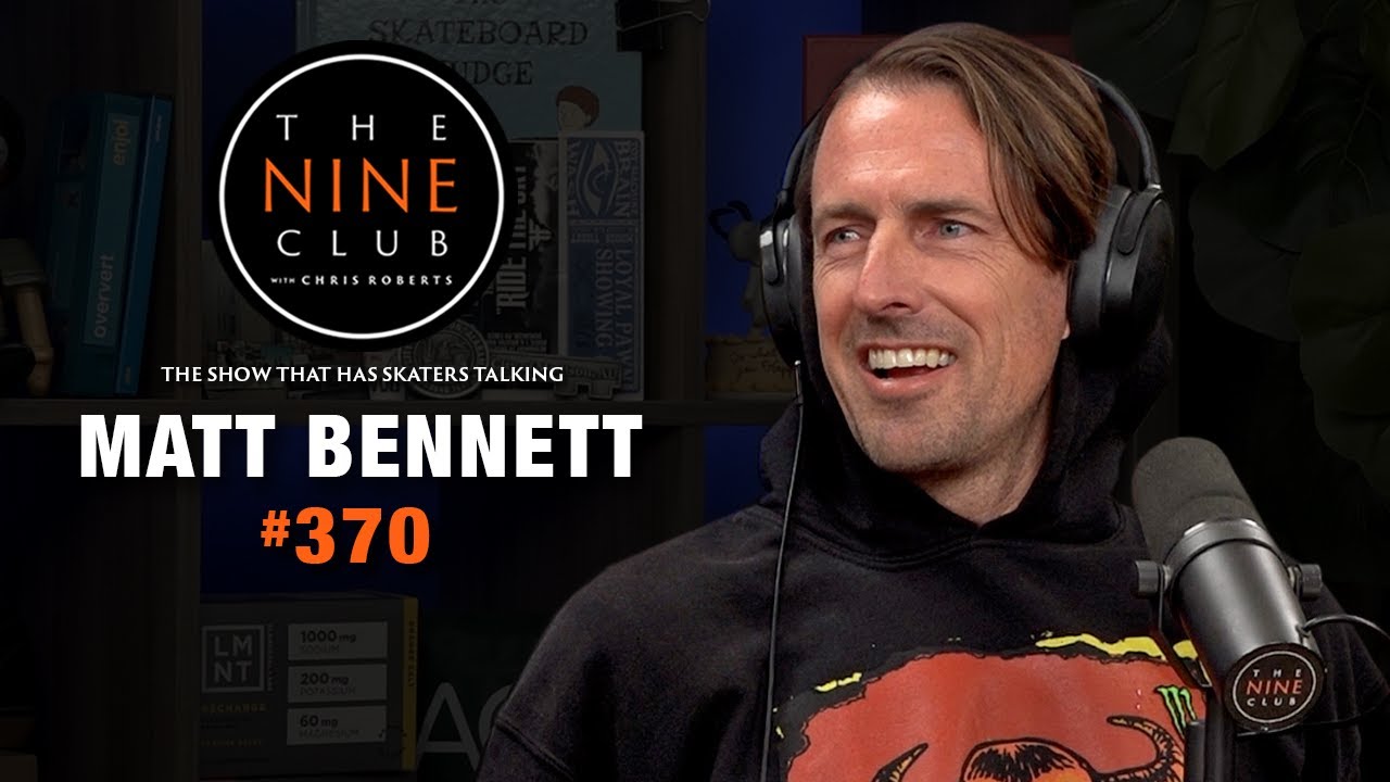 Matt Bennett | The Nine Club #370