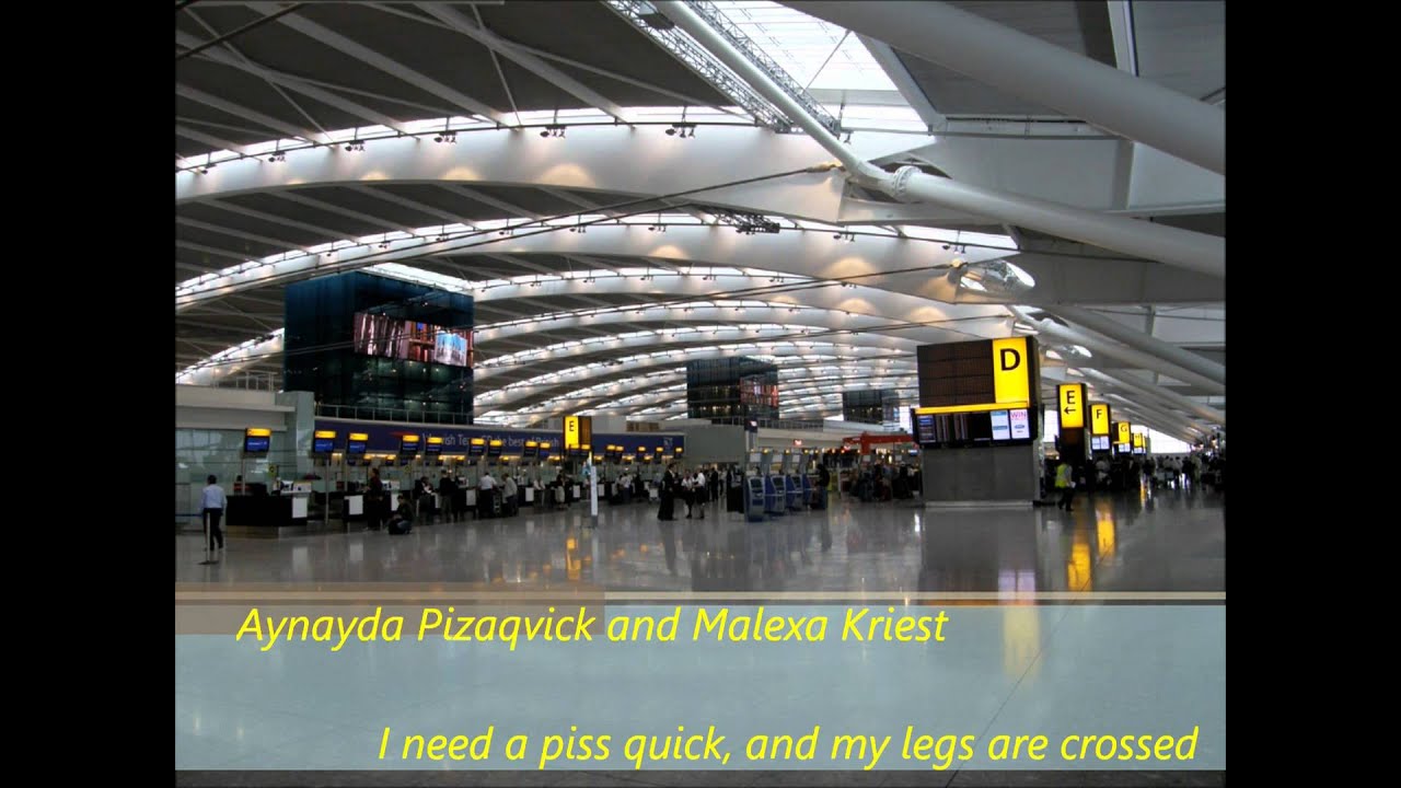 Morons at Heathrow (Loudspeaker announcements)