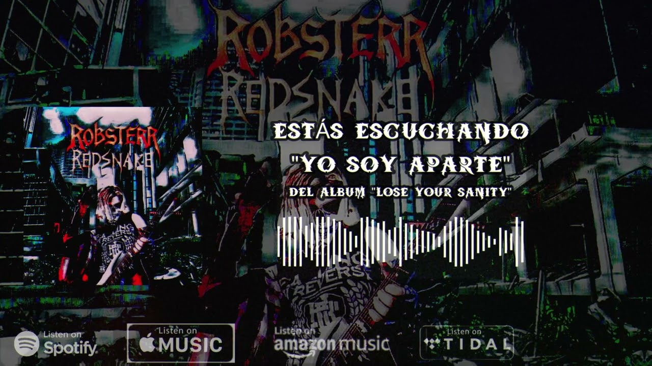 Robsterr Redsnake - Yo Soy Aparte (Album Stream)