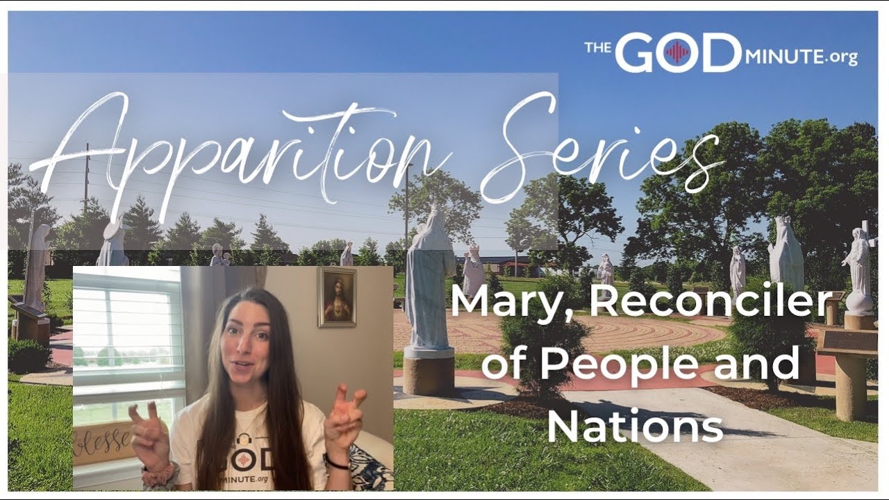 Mary, Reconciler of People and Nations