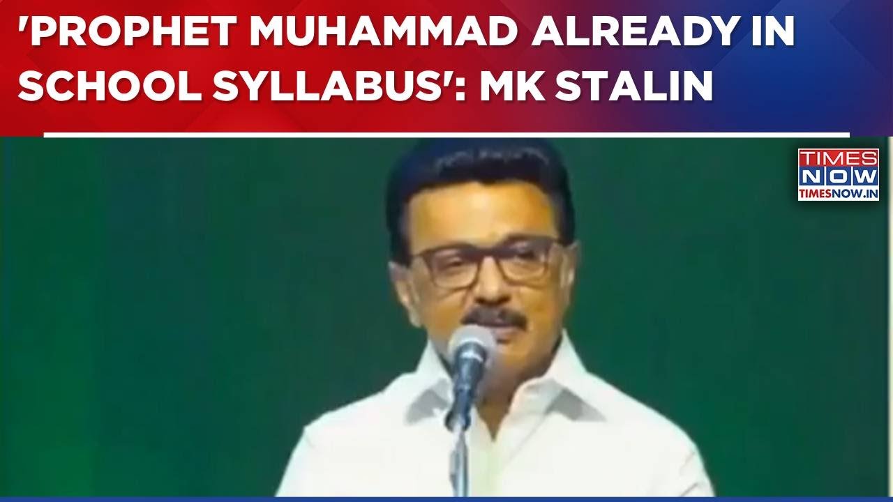 Stalin's Muslim Outreach Ahead Of Tamil Nadu Polls: 'Prophet Muhammad’s Teachings Part Of Syllabus'