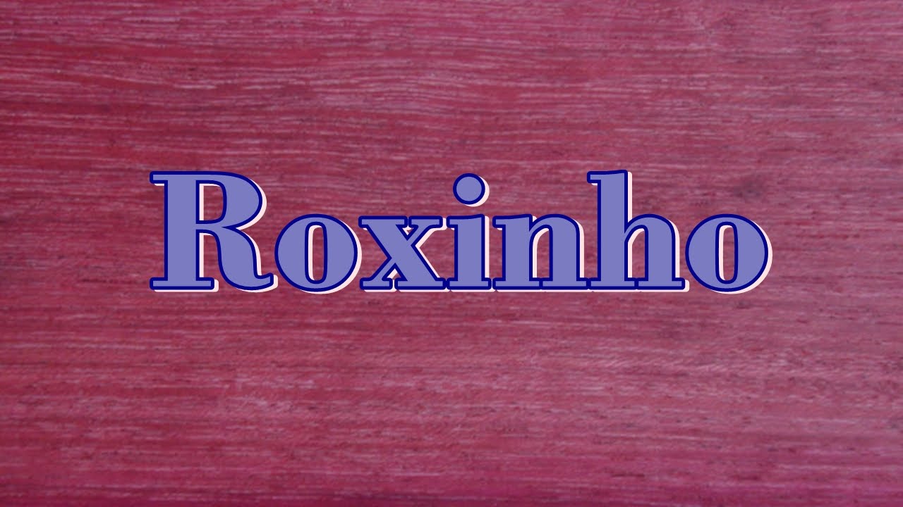 Roxinho - Tipos de madeira