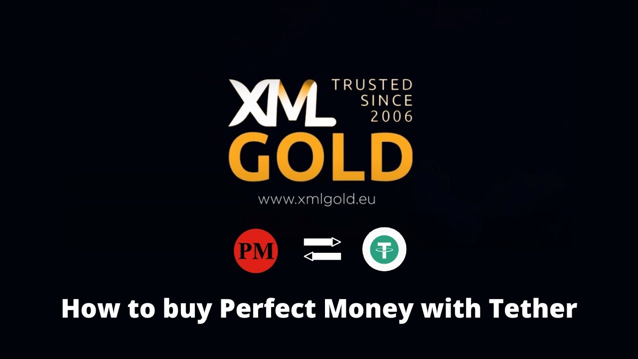 How to buy Perfect Money with Tether USDT (TRC20)