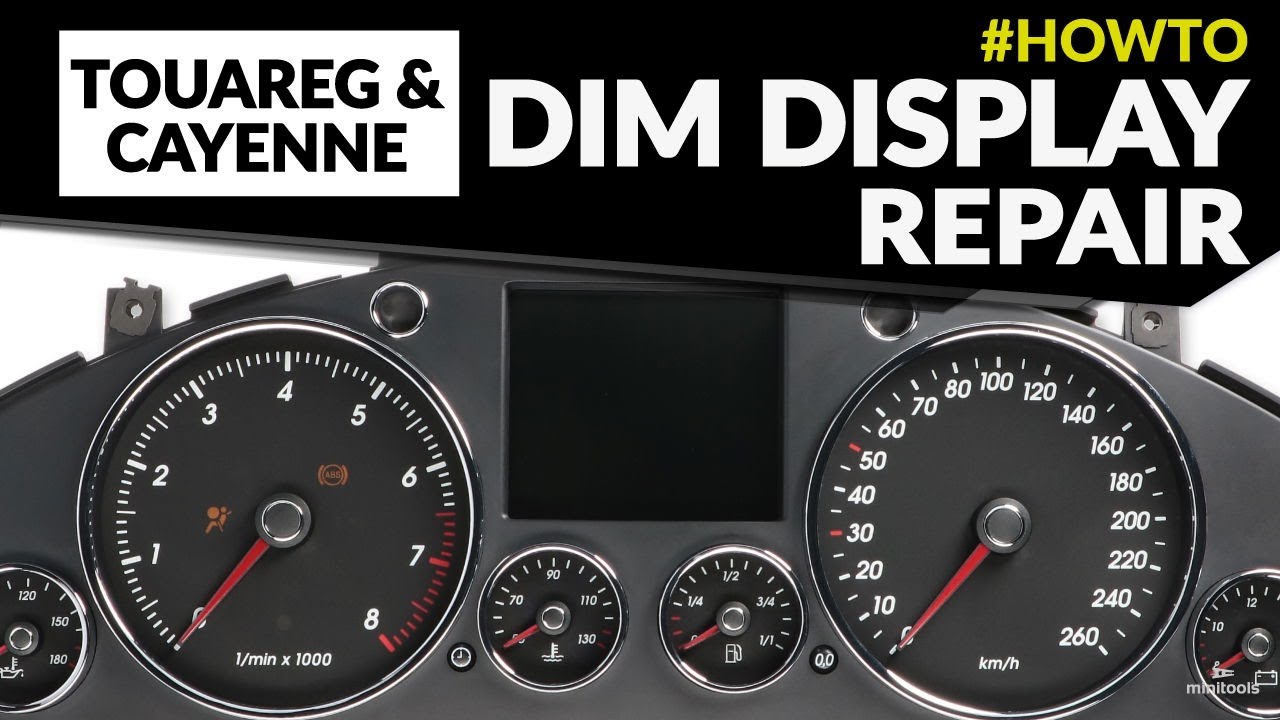 How to repair Volkswagen Touareg and Porsche Cayenne instrument clusters with dim or blank display