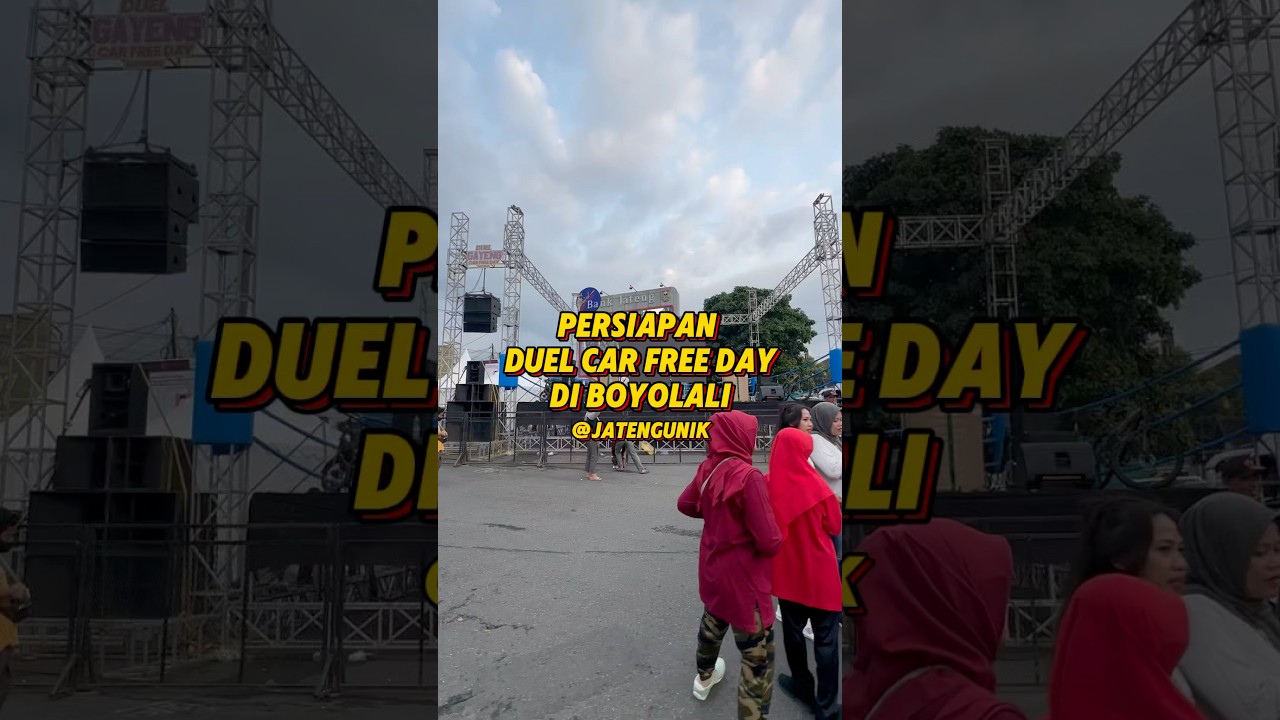 Persiapan Duel Car Free Day di Boyolali #boyolali #jawatengah