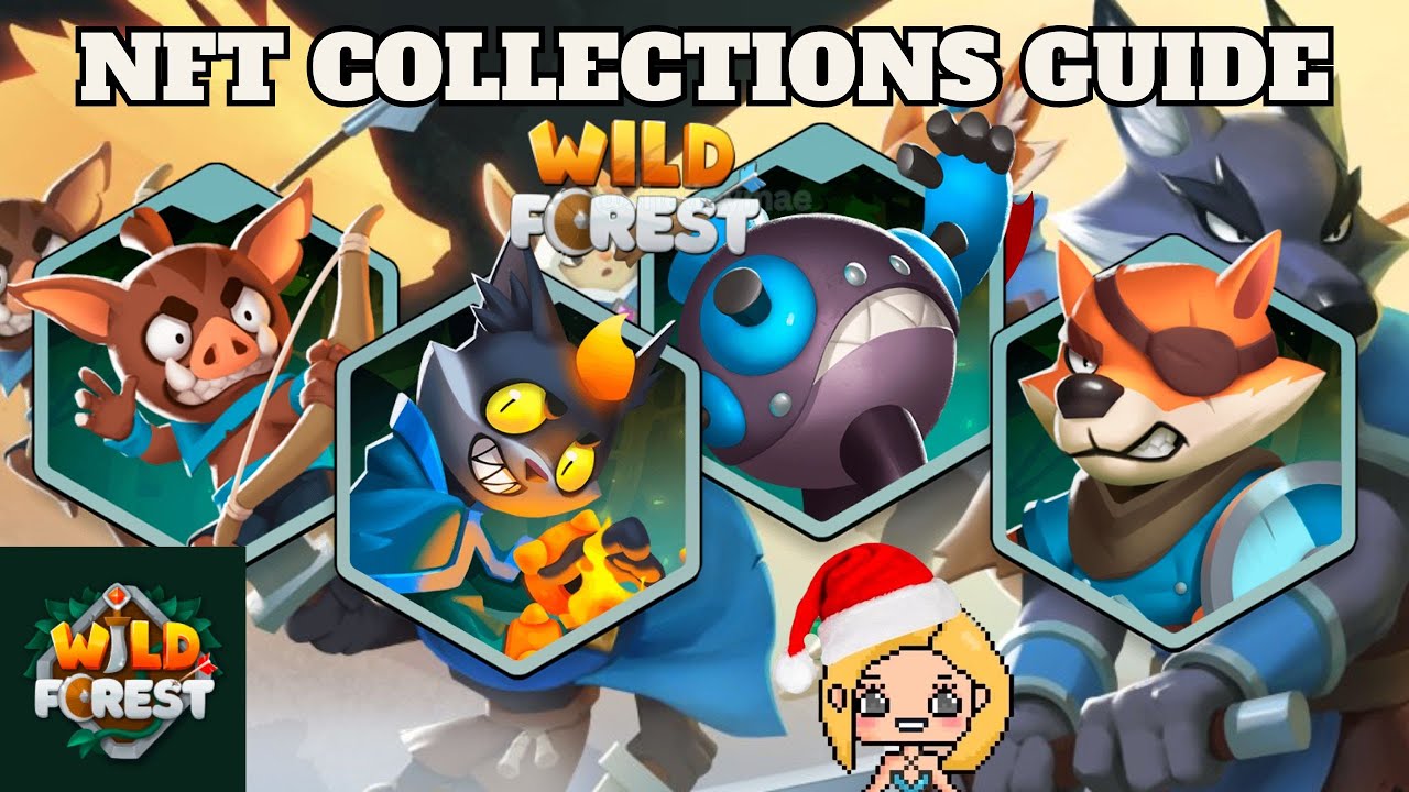 What You Need to Know About Wild Forest P2E NFT UNITS COLLECTION + How to Get NFTS