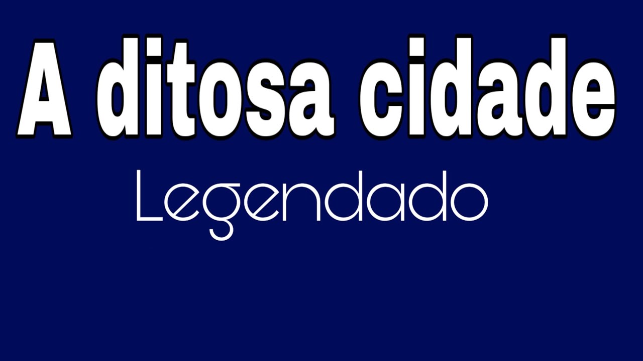 A ditosa cidade Shirley Carvalh&atilde;es legendado