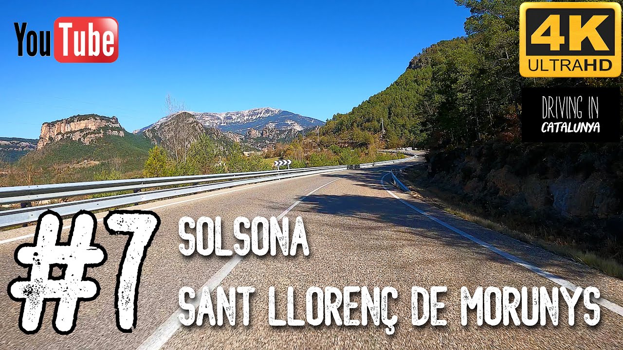 Solsona - Sant Llorenç de Morunys | ⭐️ Catalunya | Scenic Drive [4K]