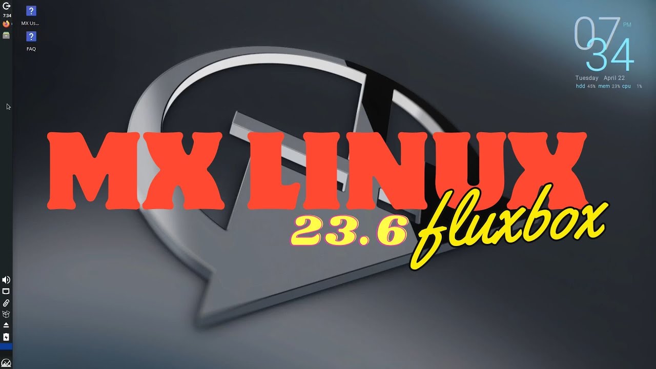 OS - MX Linux 23.6 fluxbox