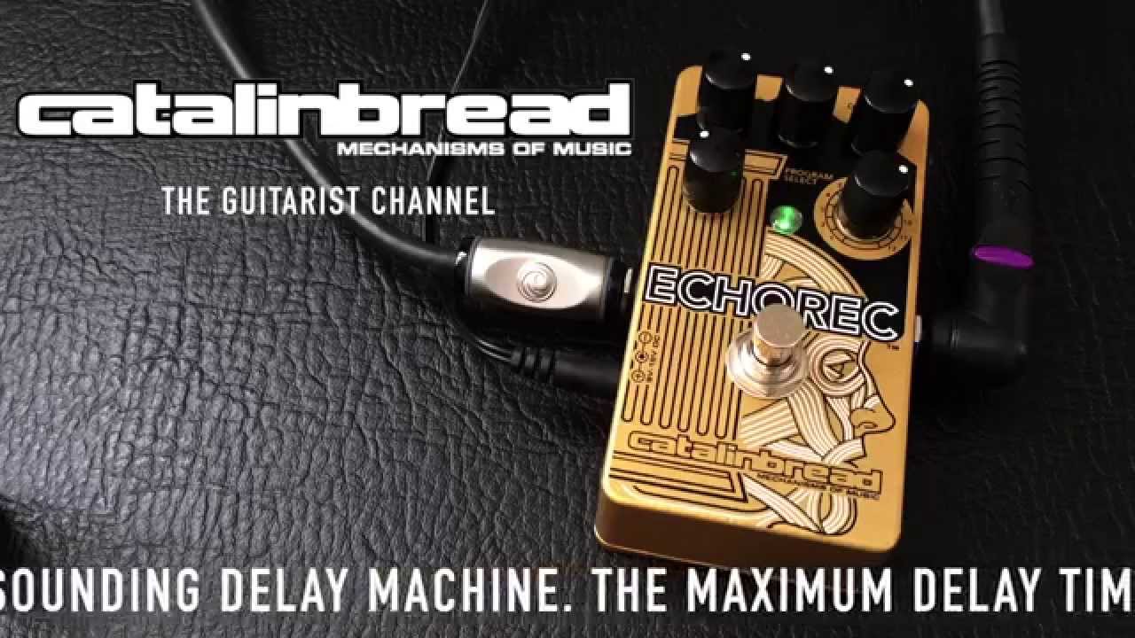 Some Sounds From The Catalinbread Echorec