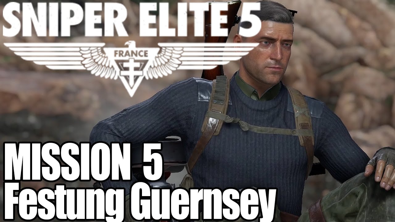 Sniper Elite 5 - Mission 5: Festung Guernsey (ALL Objectives Walkthrough)