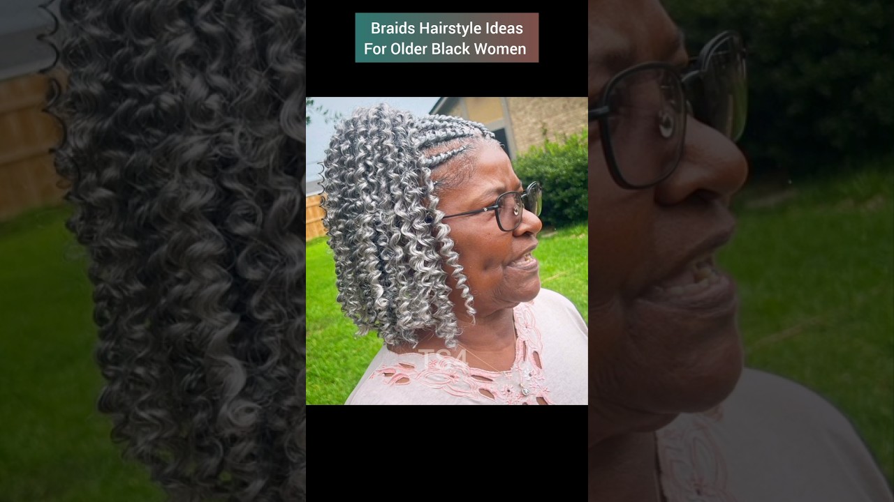 Braids Hairstyle Ideas For Older Black Women 