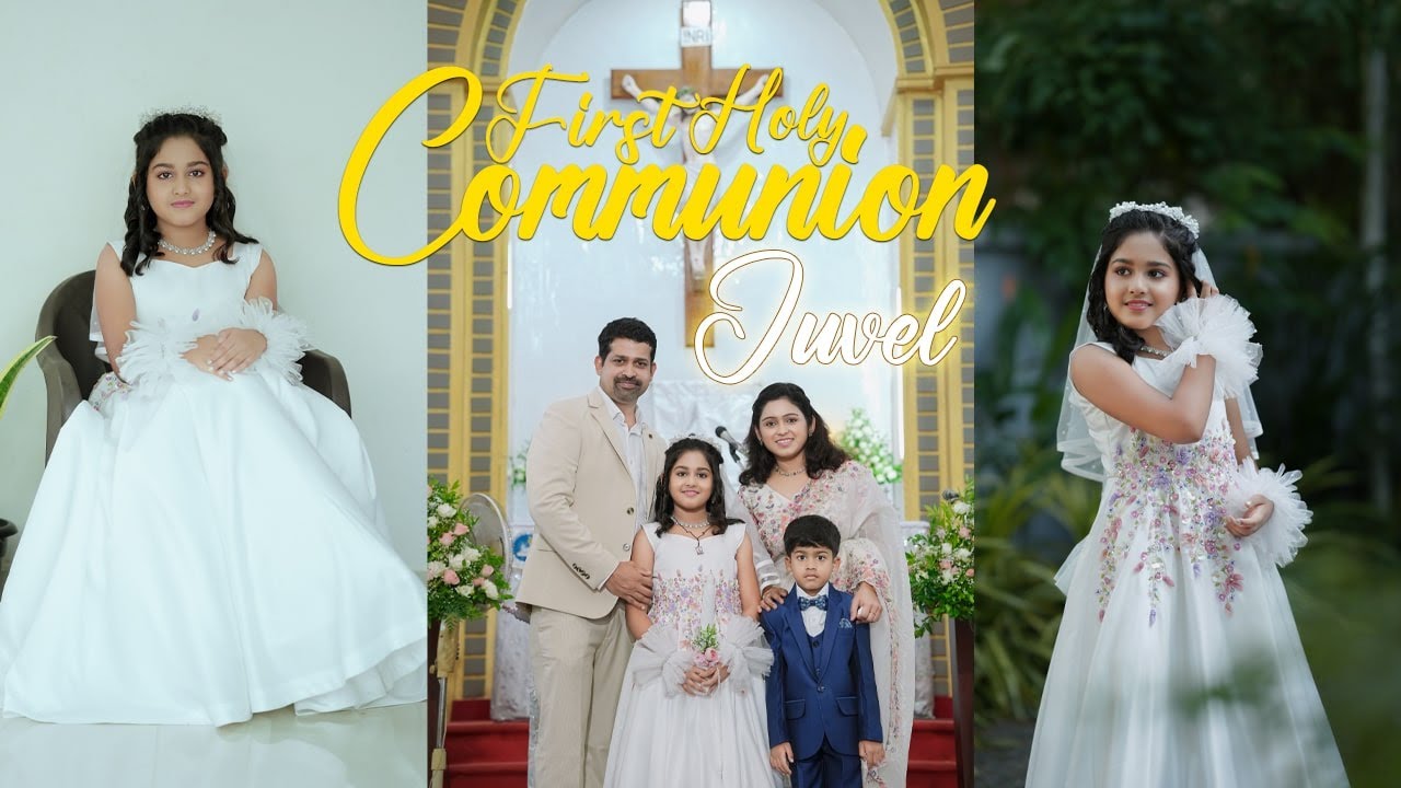 Kerala First Holy Communion Highlights | Juvel | 2025