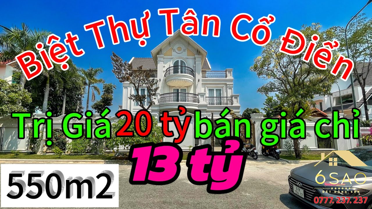 Trị Giá 20 tỷ nay bán chỉ 13 tỷ | Biệt Thự Tân Cổ Điển Đã Hoàn Công | BDS 6 Sao #bietthu #bietthudep