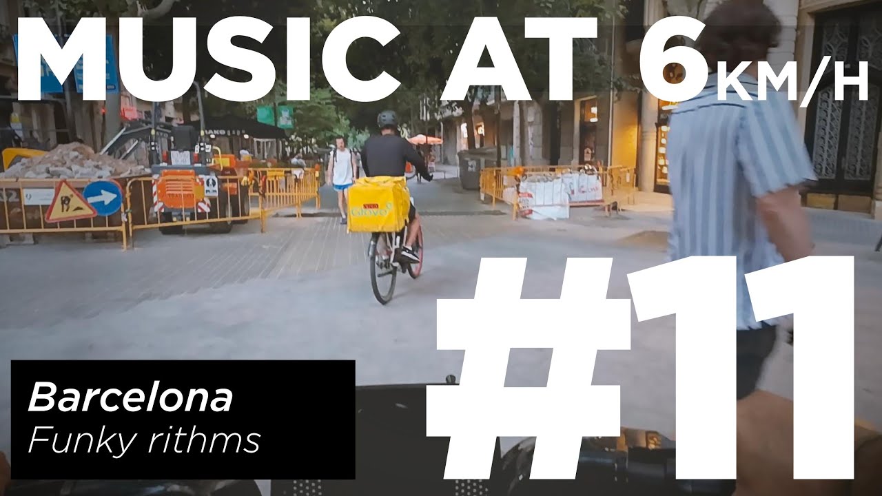 Music at 6km/h #11 — Funky ride from the Raval to Meridiana