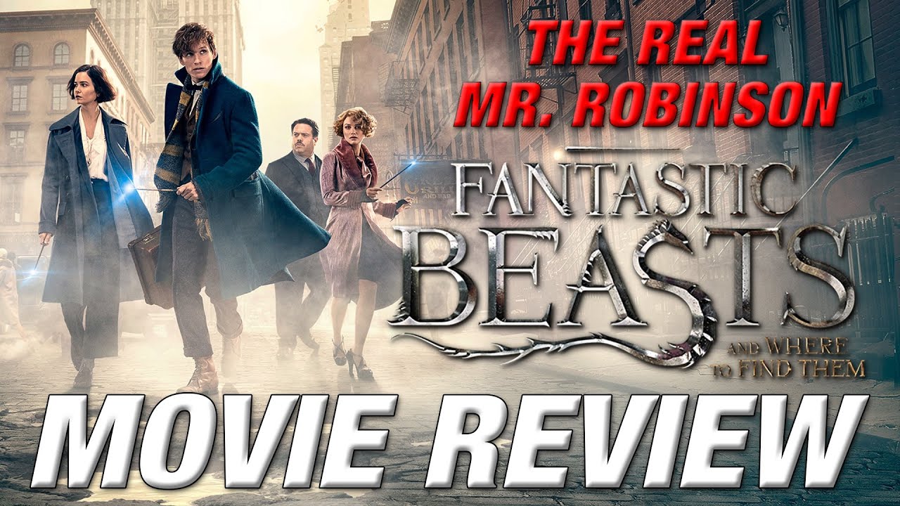 FANTASTIC BEASTS AND WHERE TO FIND THEM Movie Review