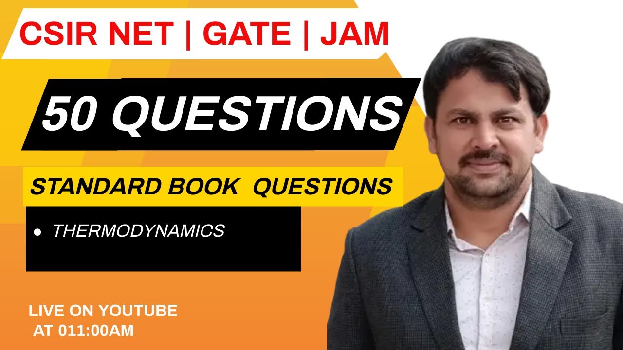 THERMODYNAMICS| LEC- 8| CSIR -NET| GATE |JAM | STANDARD BOOK QUESTION |CHEMISTRY FOR YOU|