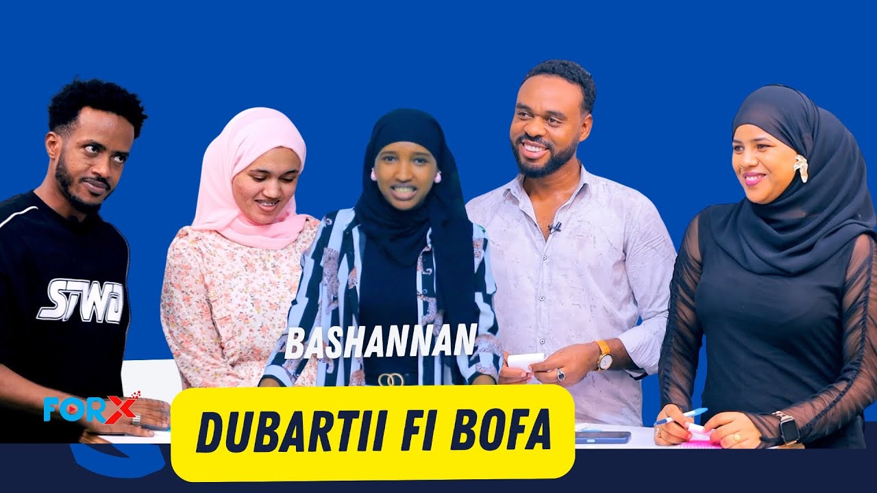 BOFAA FI DUBARTII #bASHANNANA