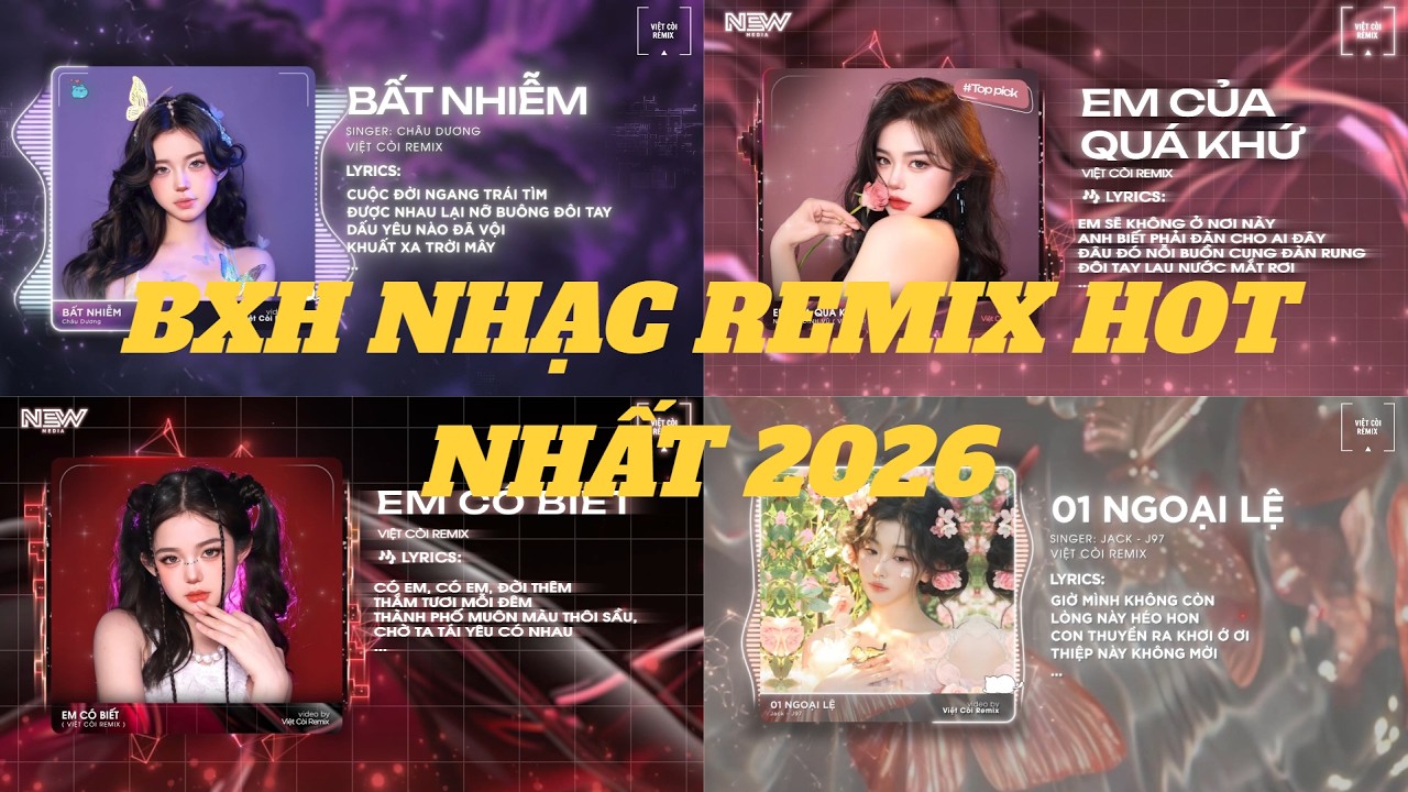 BXH NHẠC REMIX VIRAL TIKTOK 2026 🎼 Em Của Quá Khứ, Em Có Biết, Ngoại Lệ Remix Hot TikTok 2026...