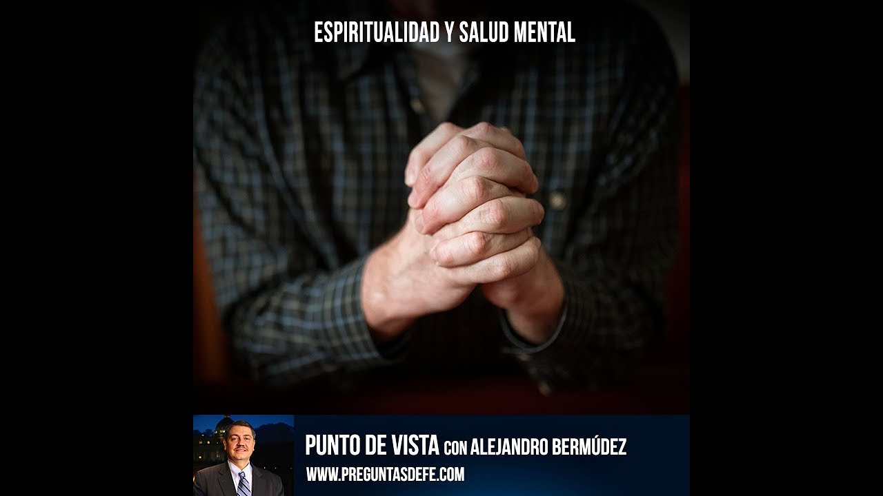 Espiritualidad y salud mental