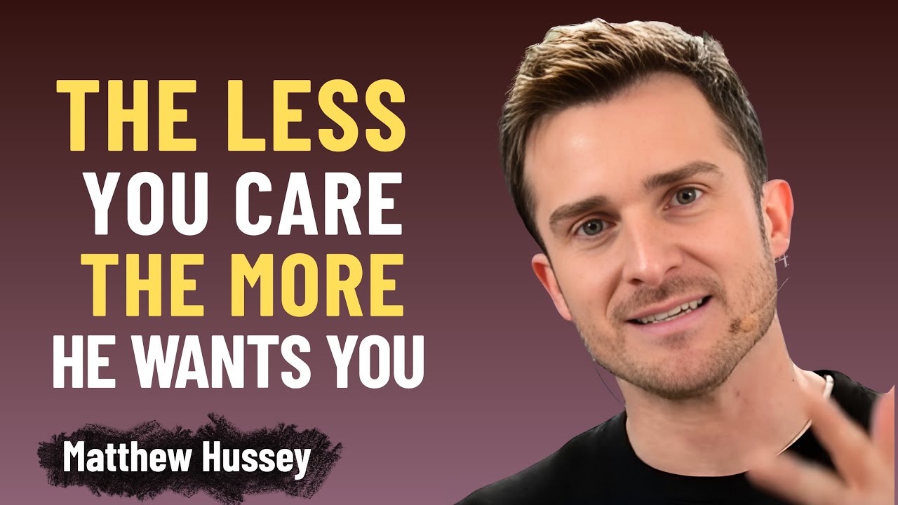 When You Stop Caring, He Starts Chasing | The Psychology of Letting Go | matthew hussey