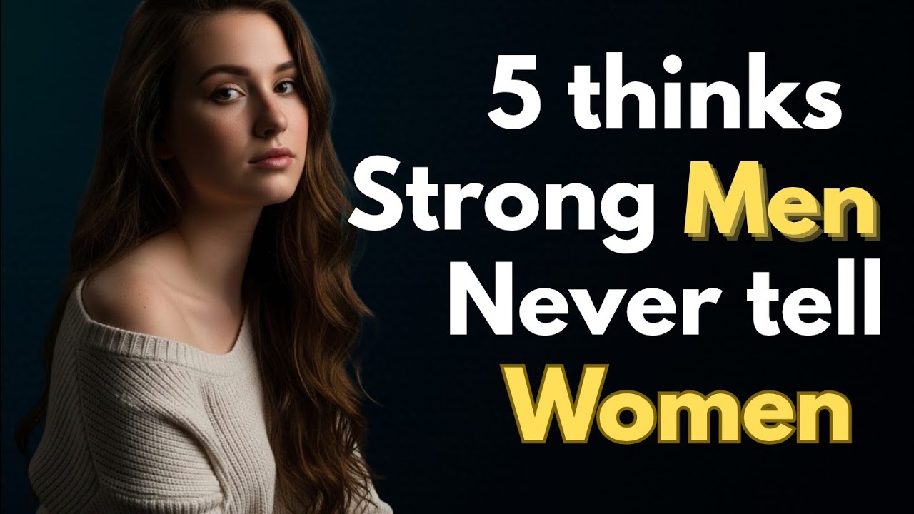Women Need to Hear This: 5 Things High-Value Men Never Tell