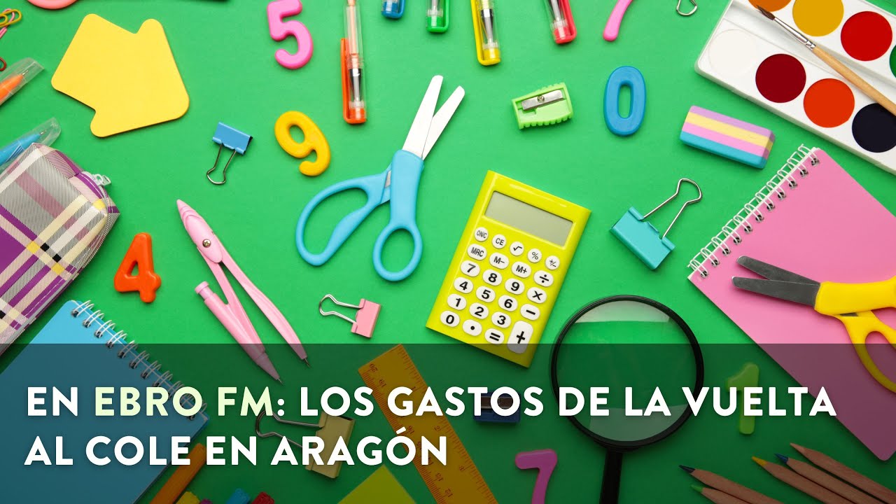 Los gastos de la vuelta al cole [11-09-2024 Ebro FM]