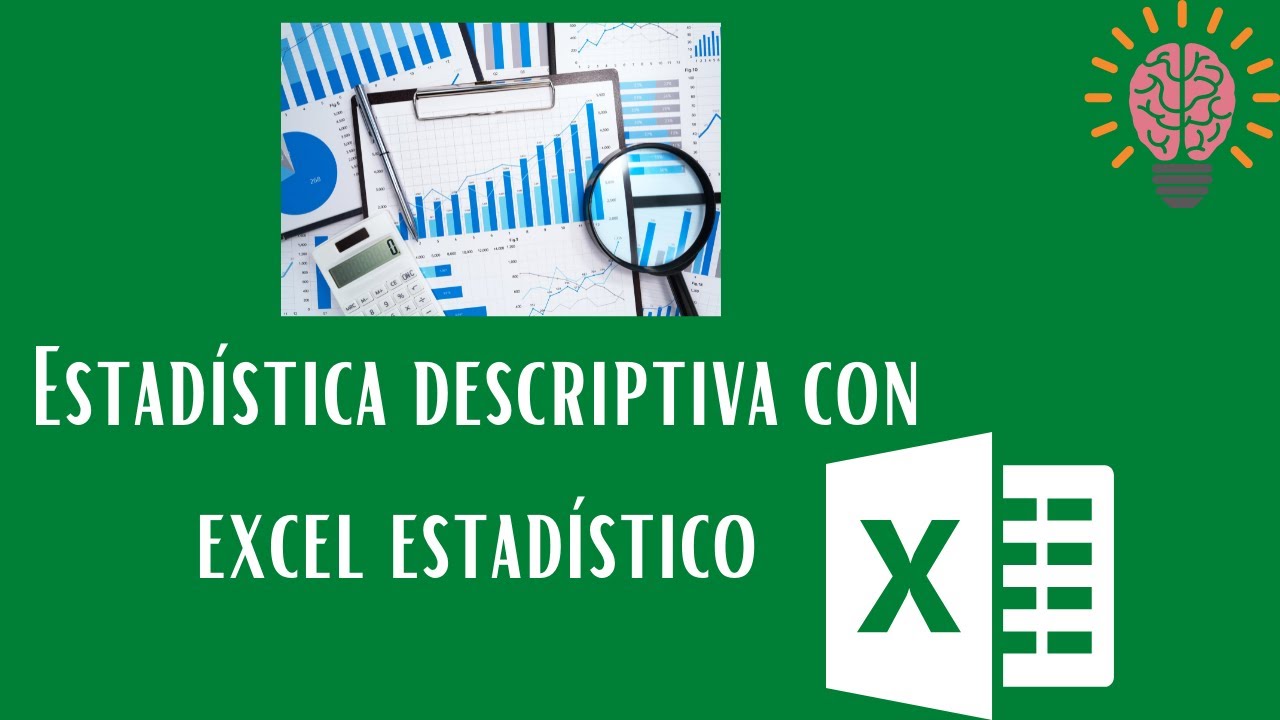 Generando estadística descriptiva utilizando la herramienta Excel estadístico