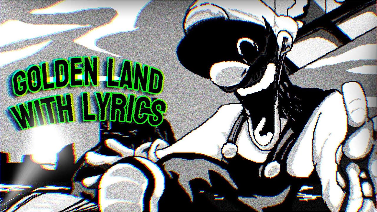GOLDEN LAND WITH LYRICS | Ft @BonoanAnything