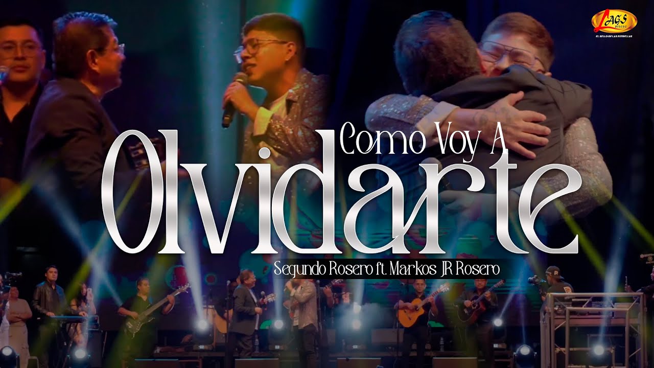 Segundo Rosero ft. Markos JR Rosero  -  Como Voy  A Olvidarte/En Vivo