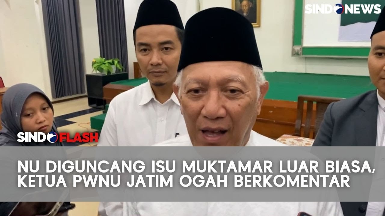 Ketua PWNU Jatim Enggan Berkomentar soal Muktamar Luar Biasa NU | Sindo Flash